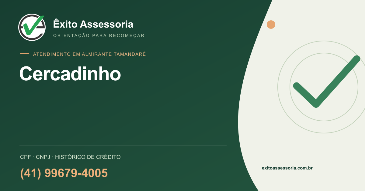 Assessoria de CPF e CNPJ em Cercadinho, Almirante Tamandaré · Êxito · (41) 99679-4005