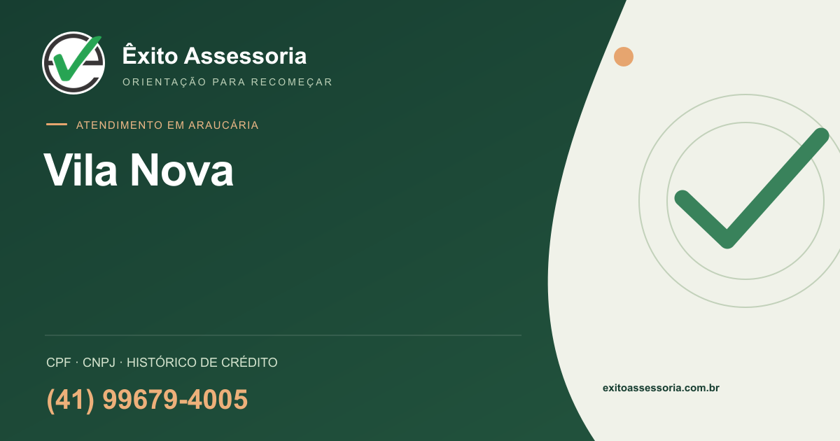 Assessoria de CPF e CNPJ em Vila Nova, Araucária · Êxito · (41) 99679-4005