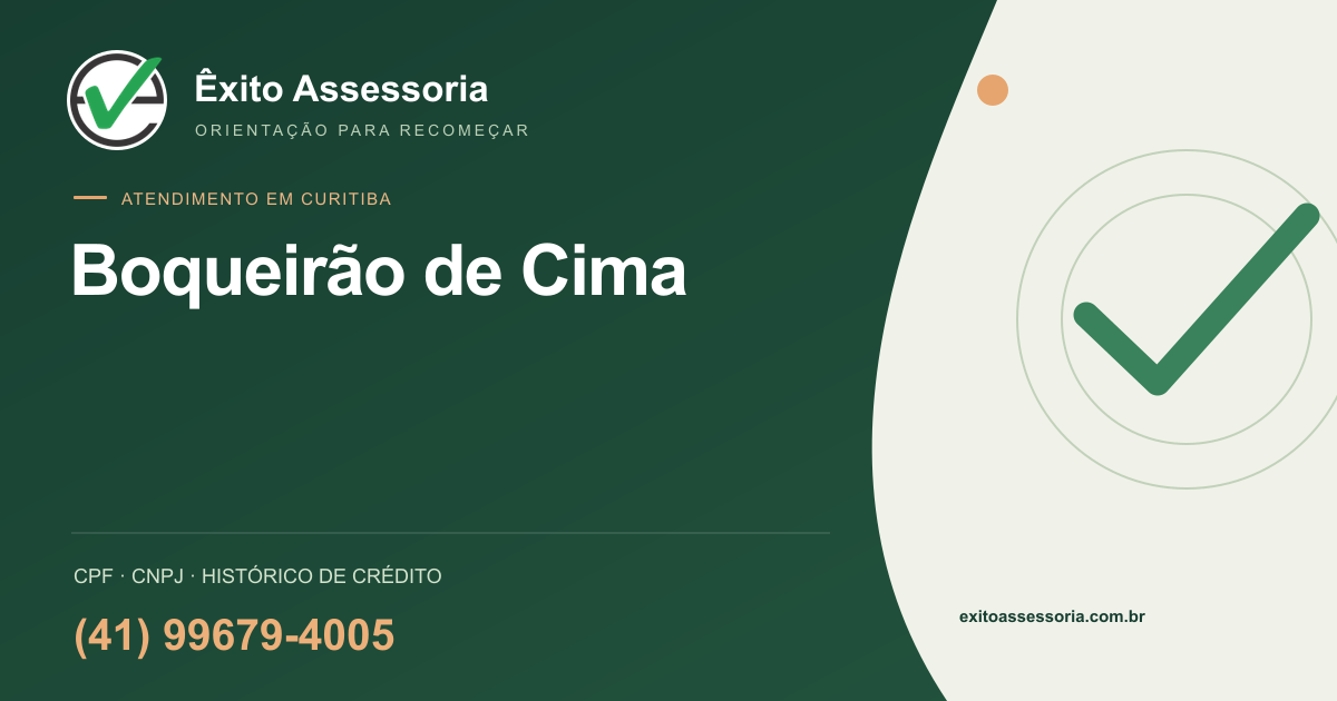 Assessoria de CPF e CNPJ em Boqueirão de Cima, Curitiba · Êxito · (41) 99679-4005