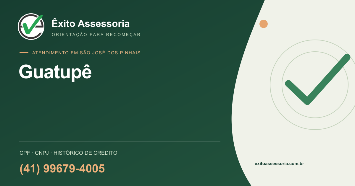 Assessoria de CPF e CNPJ em Guatupê, São José dos Pinhais · Êxito · (41) 99679-4005