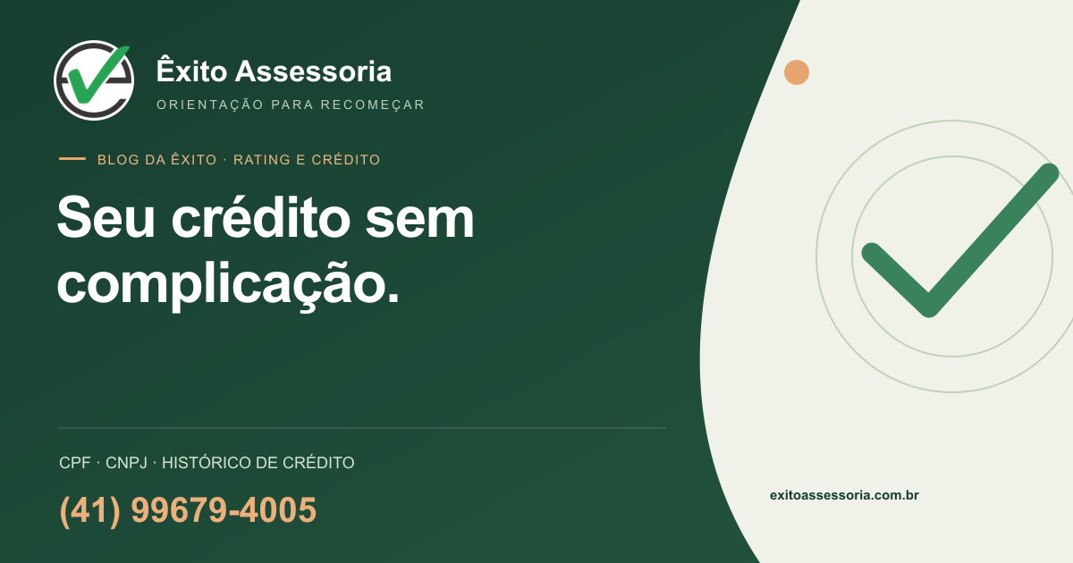 Blog da Êxito: rating bancário e crédito · (41) 99679-4005